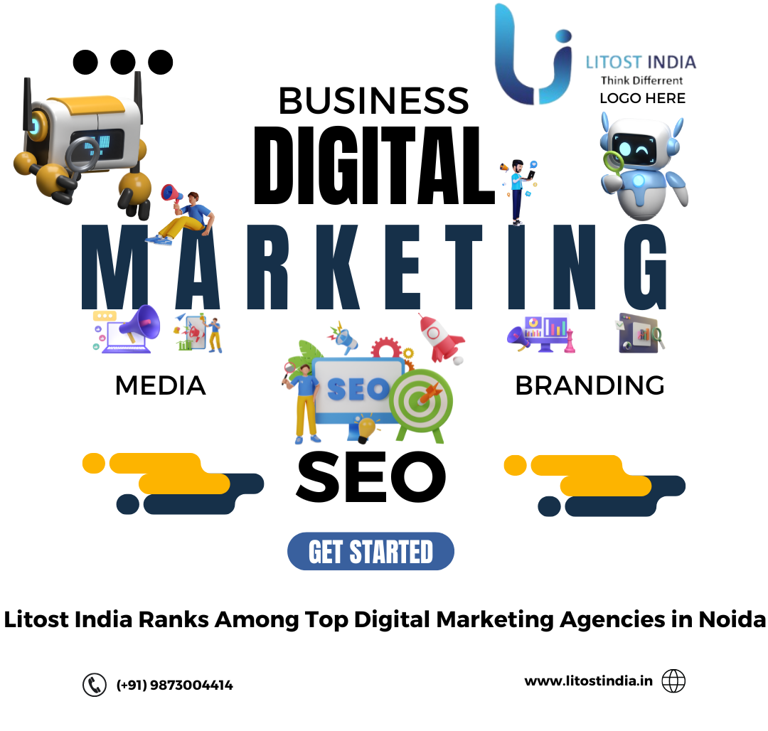 Litost India Ranks Among Top Digital Marketing Agencies in Noida
